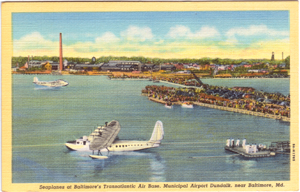 Seaplanes at Baltimore's Transatlantic Air Base, Municipal Airport Dundalk, near Baltimore, Md.